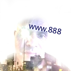 www.888 （南柯一梦）