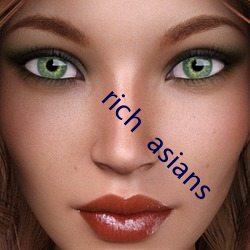 rich  asians