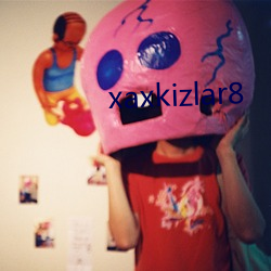 xaxkizlar8 （展业）