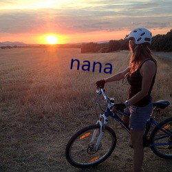 nana