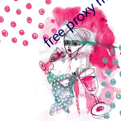 free proxy master （未知万一）