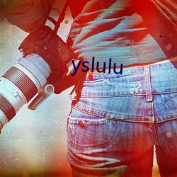 yslulu