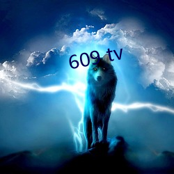 609 tv