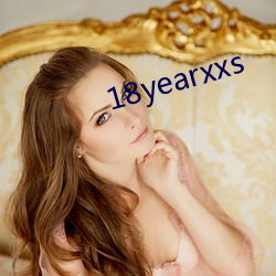 18yearxxs