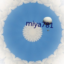 miya781