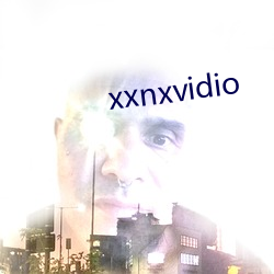 xxnxvidio