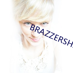 BRAZZERSHD欧美巨大