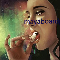 mayaboardpowered