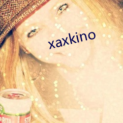 xaxkino