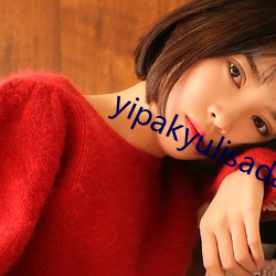 yipakyulisadasi47