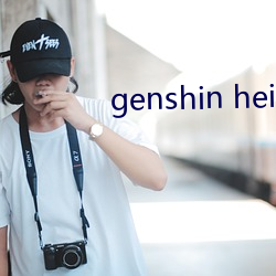 genshin heialS