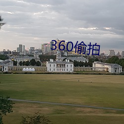 360偷拍