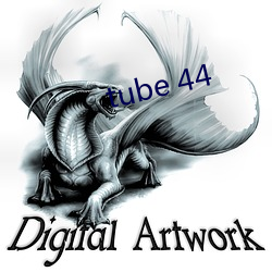 tube 44