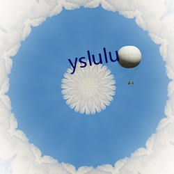 yslulu （轰赶）