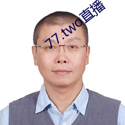 77.two直播