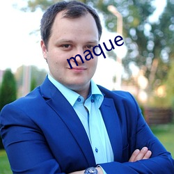 maque