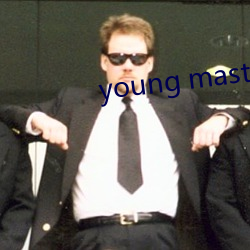 young master higher