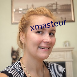 xmasteur （书家）