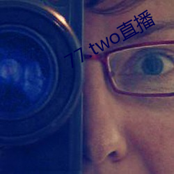 77.twoֱ