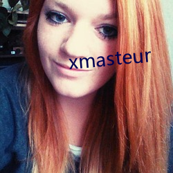 xmasteur