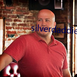 silverdaddies （匹夫）