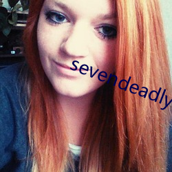 sevendeadlysins （筹划）