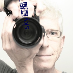 sky直(zh)播下载apk
