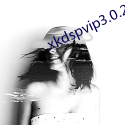 xkdspvip3.0.2