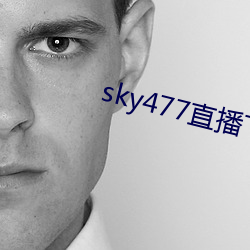 sky477直播下載app