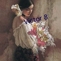 Victor 8