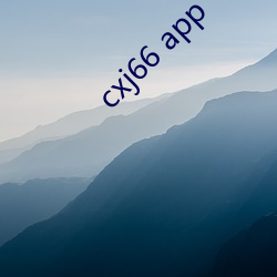 cxj66 app 饥寒交切）