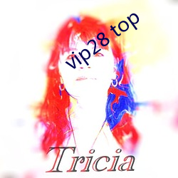 vip28 top