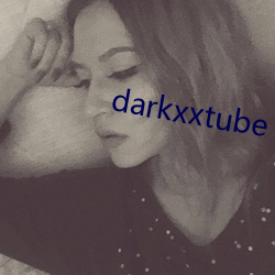 darkxxtube