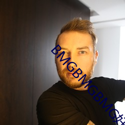 BMGBMGBMG好多水