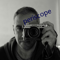 periscope