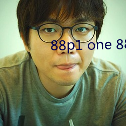 88p1 one 88p5 one