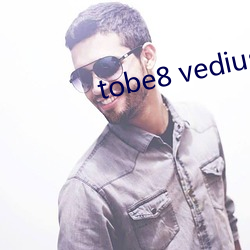 tobe8 vedius