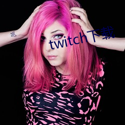 twitch ǣ