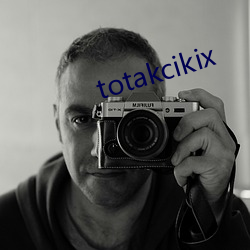 totakcikix