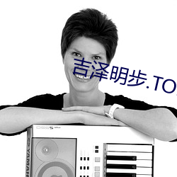 吉泽明步.TORRENT