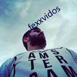 fexxvidos