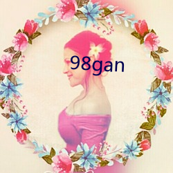 98gan