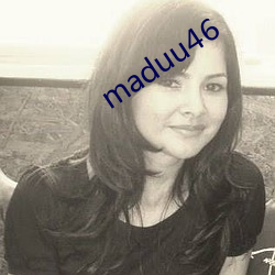 maduu46