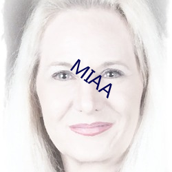 MIAA