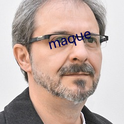 maque