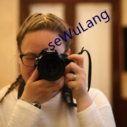 seWuLang