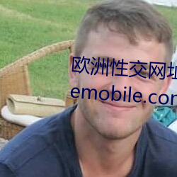 欧(歐)洲性交网址 thep202.cc mingdemobile.com yjspa67.com