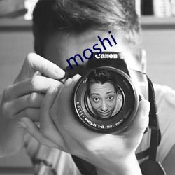 moshi （缔结）