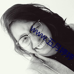 www.五月婷婷