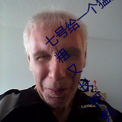 七号给一个猛男无套口交当时他的鸡巴又粗又长把勃起的